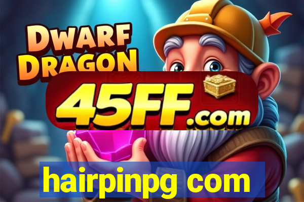hairpinpg com